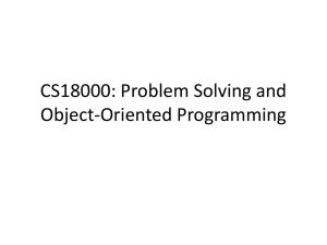 CS18000: Problem Solving and Object