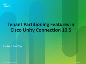 - Cisco Unity Tools