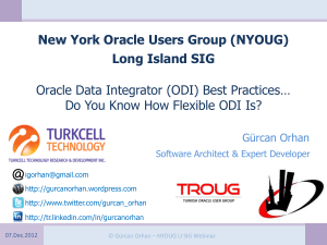 here - Gurcan Orhan`s Oracle Data Integrator Blog