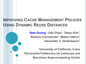 Improving Cache Management Policies Using