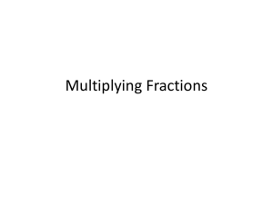 Multiplying Fractions - Nevada Mathematics Project