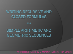 Writing Recursive and Closed Formulas for
