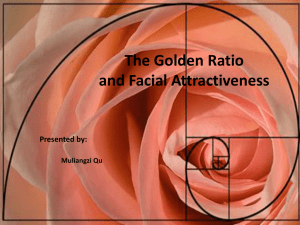 The Golden Ratio and Facial Attractiveness