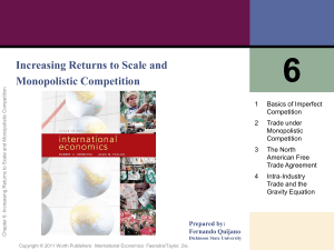 Increasing Returns to Scale and Monopolistic Competition Prepared