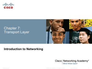 Chapter 7 - Transport Layer