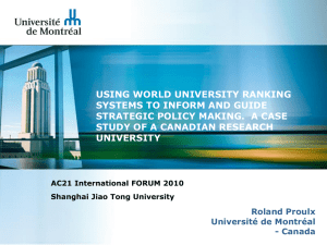 USING WORLD UNIVERSITY RANKING SYSTEMS TO INFORM