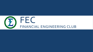 FECLecture4 - Financial Engineering Club at Illinois