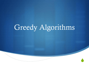 Greedy Algorithms / Introduction to Graphs