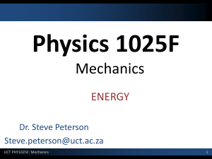 PHY1025F-2014-M04-Energy-Lecture Slides