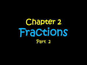 Chapter 2 Fractions (part 2)