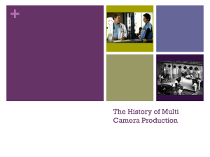 History of Multi Camera