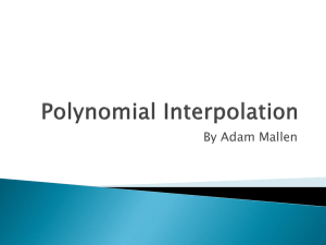 Outline – Polynomial Interpolation