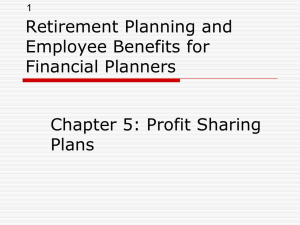 Retire: Chapter 5: Profit Sharing Plans