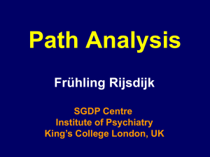Path Analysis - Institute for Behavioral Genetics