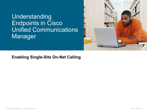 Cisco Unified Communications Manager Endpoint Support