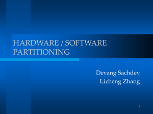 HARDWARE / SOFTWARE PARTITIONING