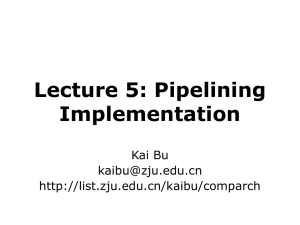 Lecture 5: Pipelining