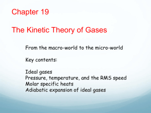 Chapter 19 - The Kinetic Theory of Gases