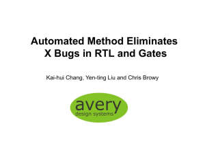 Automated Method Eliminates X Bugs in RTL and Gates