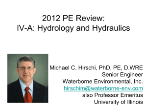 2010 PE Review: IV-A: Hydrology and Hydraulics