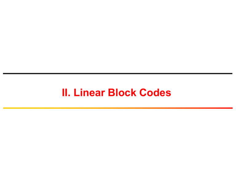 Linear Block Codes 3 