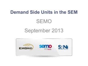 DSU in the SEM - SEMO Home - Single Electricity Market Operator