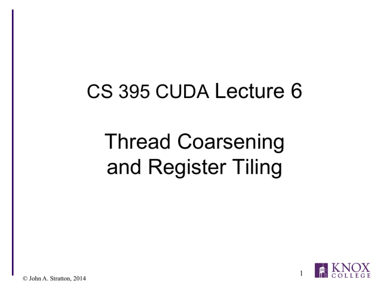 Thread Coarsening Powerpoint slides