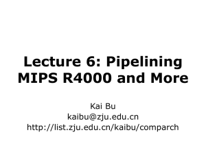 Lecture 6: Pipelining