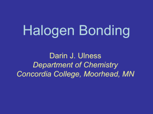 Halogen Bonding - Concordia College, Moorhead, Minn.
