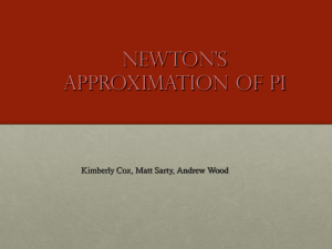 Newton`s Approximation of pi - Mathematics & Computer Science
