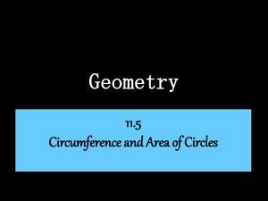 11.5 Circumference and Area of Circles