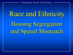 Race: Housing Segregation