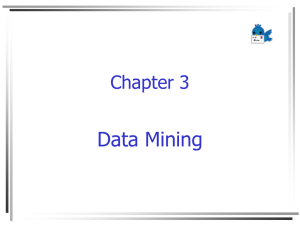 Chapter 3 Data Mining