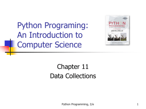 Python Programing: An Introduction to Computer Science