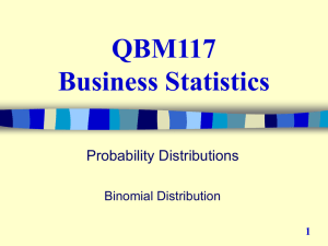 Week 4, Lecture 2, The binomial distribution