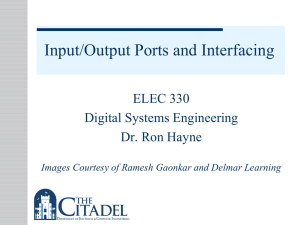 Input/Output Ports and Interfacing