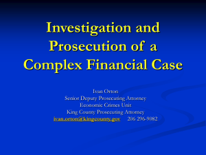 Investigation and Prosecution of a Complex Elder Fraud Case