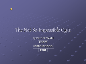 The Not-So-Impossible Quiz