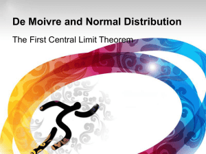 De Moivre and Normal Distribution