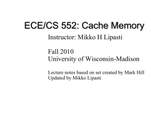 PPT - ECE/CS 552 Fall 2010 - University of Wisconsin