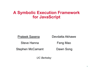 A Symbolic Execution Framework for JavaScript