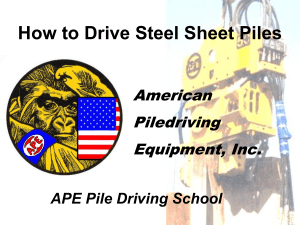 How to Drive Steel Sheet Piles APE Pile Driving School