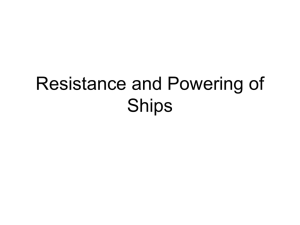 Resistance and Powering of Ships