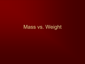 Mass vs. Weight - Tri