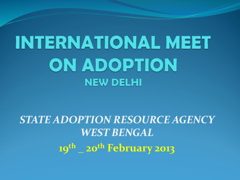 Adoption In West Bengal Central Adoption Resource Agency