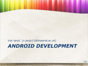 Tutorials 3 and 4: Developing Android Applications