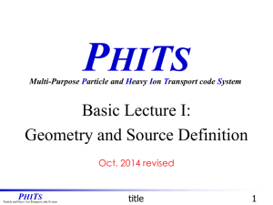Basic Lecture (I): Geometry and Source Definition
