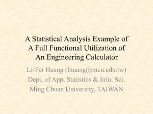 A Statistical Analysis Example of A Full Functional Utilization of An