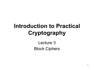 Block Ciphers, Modes of Encryption