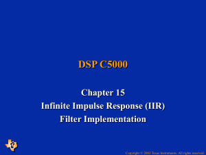 Infinite Implse Response Filters - IIR